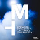 Davina Moss feat. Luna Ramirez, Andrea Carolina - Cantamos