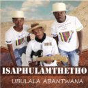 Isaphulamthetho feat. Mswes’akobantazi - Ziingwenya