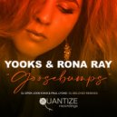 Rona Ray & Yooks - Goosebumps