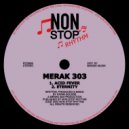 Merak 303 - Eternity