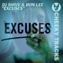 DJ Shivv & Bon Lee - Excuses (Original Mix)