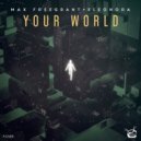 Max Freegrant feat. Eleonora - Your World