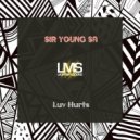 Sir Young Sa - Luv Hurts