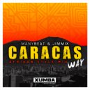 Manybeat & Jimmix - Caracas Way