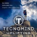 Dj Dani - Explore You (Radio Edit)