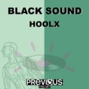 Black Sound - Hoolx