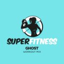 SuperFitness - Ghost (Instrumental Workout Mix 135 bpm)