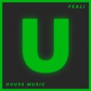 Feali - House Music