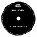Khou Star Dj - The 5 Nine Dance