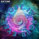 Siktune - Lost In Your Eyes