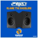 Paket - Blame The Bassline