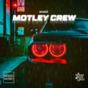 Skiezz - Motley Crew