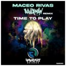 Maceo Rivas  - Time To Play