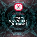 Dj N-Drive - Storm Mix-2020(5) [N-Music] ()