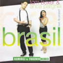 Tom Boxer feat. Anca Parghel - Brasil (Ramirez & Yudzhin remix)