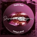 Twin Sun - All In A Row