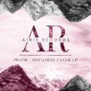Zigane - Glide Up (Original Mix)