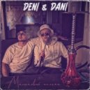 DENI & DANI - Малиновый кальян (Original Mix)