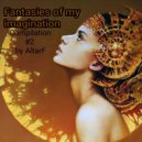 AltarF - Fantasies of my imagination//Compilation 2