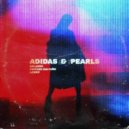 Solardo x Vintage Culture Ft. LOWES - Adidas & Pearls