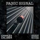 Charles Caliber - Panic Signal