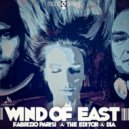 Fabrizio Parisi & The Editor X Dia - Wind Of East