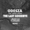 O. feat. B. L. - The Last Goodbye