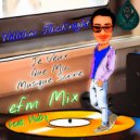 William Jacknight & Muby - Je Veux Que Ma Musique Sonne (feat. Muby) (Efm Radio Mix)