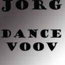 Jorg - Dance Voov 1