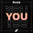 RHOD - You (Original Mix)