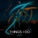 Alquimix - Things I Do (Original mix)