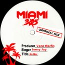 Vann Morfin & Lenny Jay - No War (feat. Lenny Jay) (Original Mix)