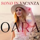 Oara - Sono in vacanza