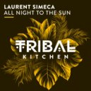 Laurent Simeca - All Night To The Sun