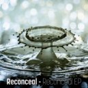 Reconceal & Astuni & Manuel Le Saux - No Place
