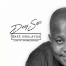Deejay Soso & Zube Sky & Antarez & Odessey - Onke Amalanga (feat. Zube Sky, Antarez & Odessey)