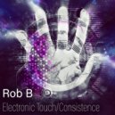 Rob B - Consistence