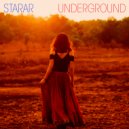 Starar - Bury Me Underground ()