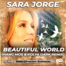 Sara Jorge - Beautiful World (Hang Mos & Kolya Dark Radio Edit)
