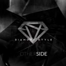 Diamond Style - Other Side