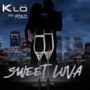 KLÖ & Polo - Sweet Luva (feat. Polo)