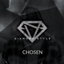 Diamond Style - Chosen