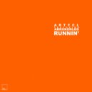 ABrokenLeg - Runnin\' (feat. ABrokenLeg) (Artfcl rework)