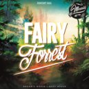 DJ MASALIS - FAIRY FORREST Podcast №04 ()