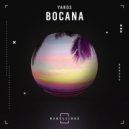 Yaros - Bocana