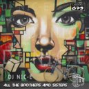 DJ Nic-E - All The Brothers & Sisters