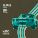 Back 2 EEA - Garage