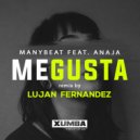 Manybeat Feat. Anaja - Me Gusta