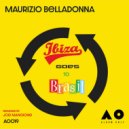 Maurizio Belladonna - Ibiza Goes to Brasil (G.E.K & DJ Svado Remix)