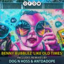 Benny Bubblez - Dawaan (Antdadope Remix)